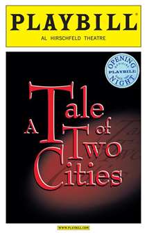A Tale of Two Cities Official Limited Edition Opening Night Playbill 
